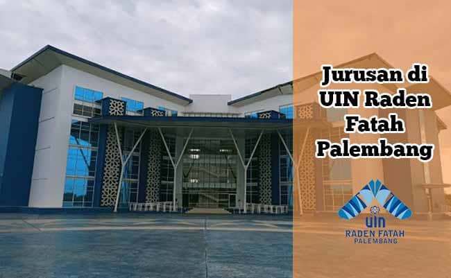 jurusan di uin palembang