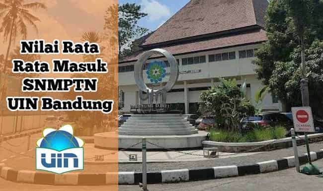 nilai rata rata masuk uin bandung