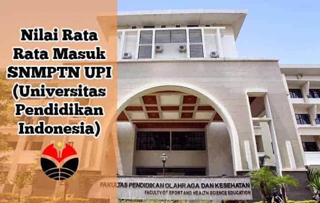 nilai rata rata masuk UPI