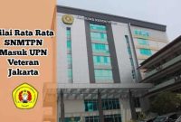 nilai rata rata masuk upn jakarta